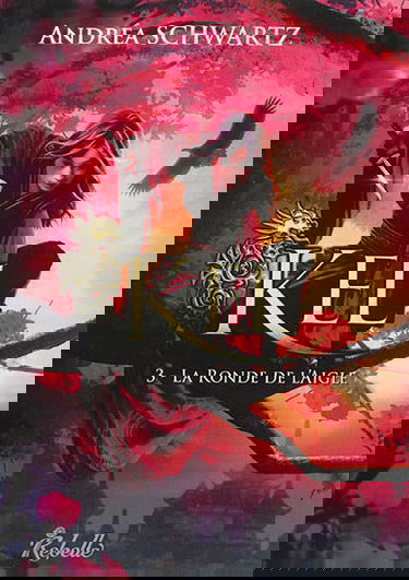 Kel. Vol. 3. La ronde de l'aigle