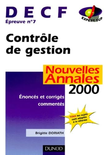 Contrôle de gestion, DECF épreuve numéro 7. Nouvelles annales 2000