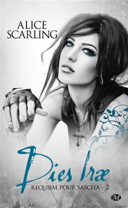 Requiem pour Sascha. Vol. 2. Dies irae