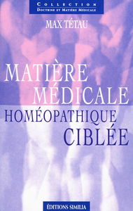Matière médicale, homéopathique ciblée