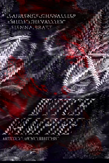 Witch Vampire: Article 2 : On ne trahit pas