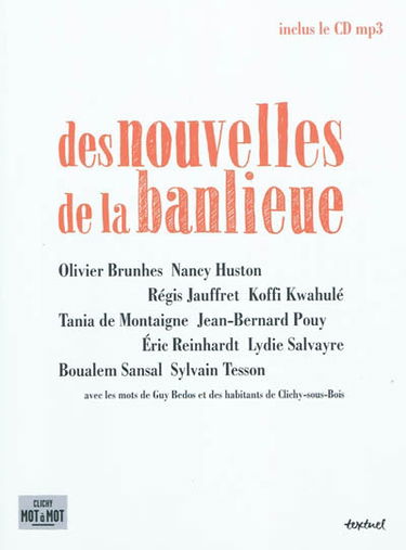 Des nouvelles de la banlieue