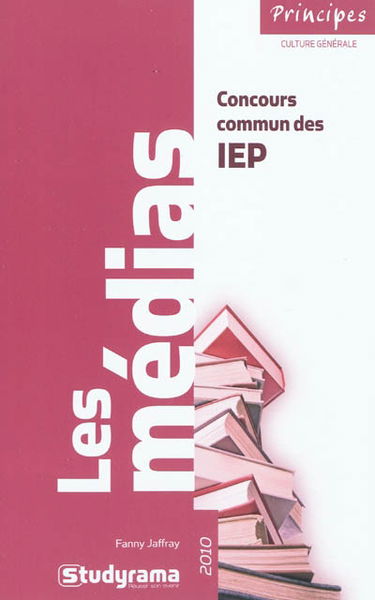 Les médias : concours commun des IEP