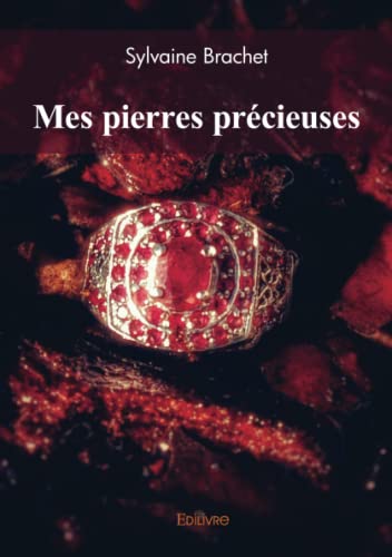 Mes pierres précieuses