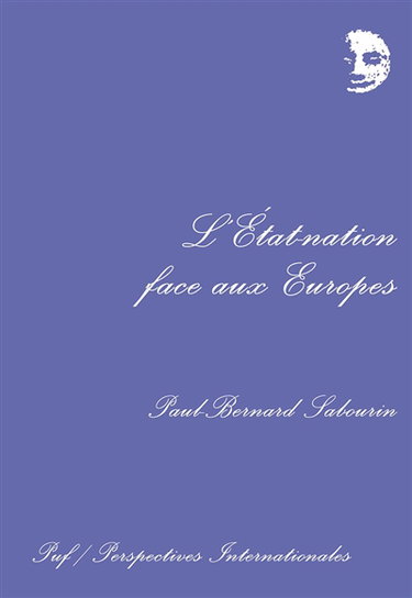 L'Etat-nation face aux Europes