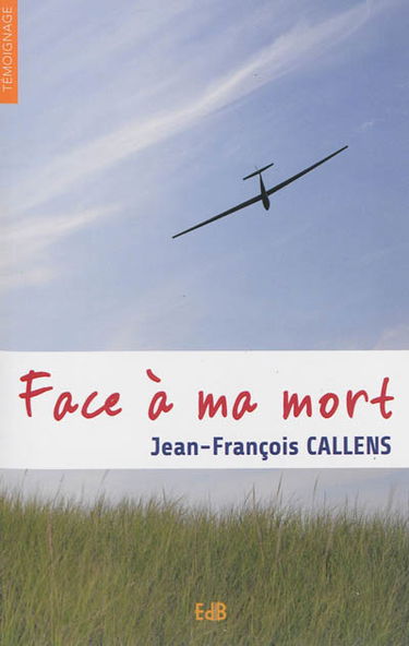 Face à ma mort