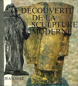 Découverte de la sculpture moderne