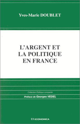 L'argent et la politique en France