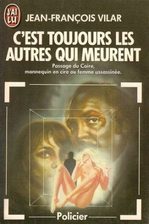 C'est toujours les autres qui meurent