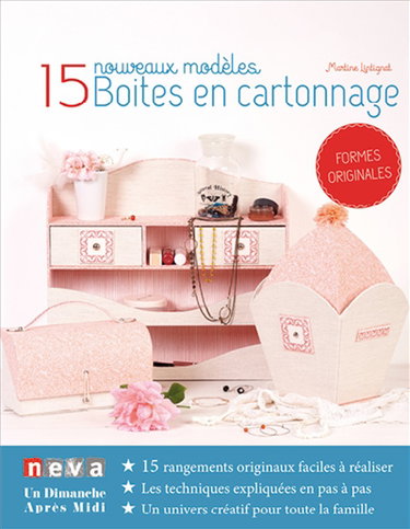 Boîtes en cartonnage : 15 nouveaux modèles