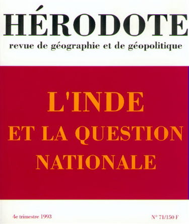 Hérodote, n° 71. L'Inde et la question nationale