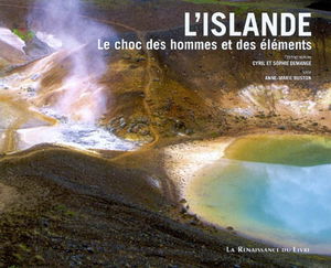L'Islande : le choc des hommes et des éléments