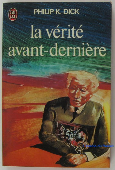 La vérité avant-dernière
