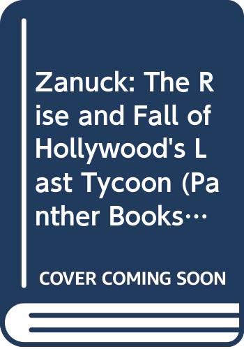 Couverture de Zanuck: The Rise and Fall of Hollywood's Last Tycoon