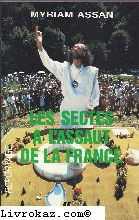 Les Sectes à l'assaut de la France