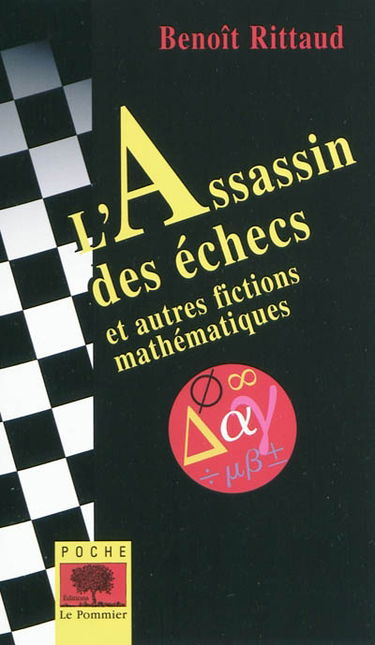 L'assassin des échecs : et autres fictions mathématiques
