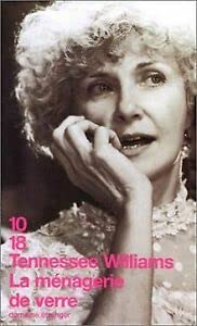 La Menagerie De Verre Suivi De Le Paradis Sur Terre. Theatre, Tome 5