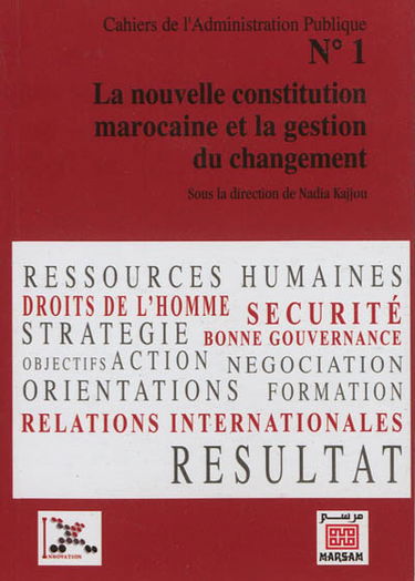 La nouvelle constitution marocaine et la gestion du changement