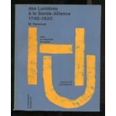 Le 18es Ds Lumieres A La Sainte Alliance 1740-1820