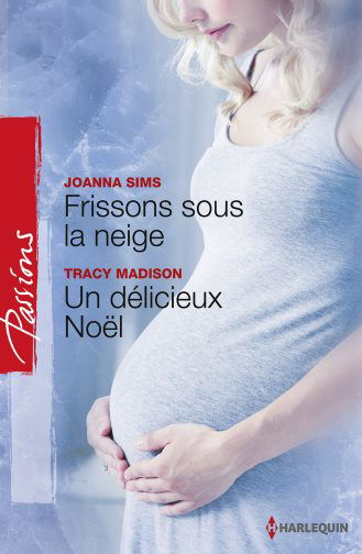 Frissons sous la neige. Un délicieux Noël