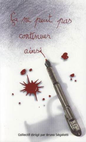 Ça ne peut pas continuer ainsi