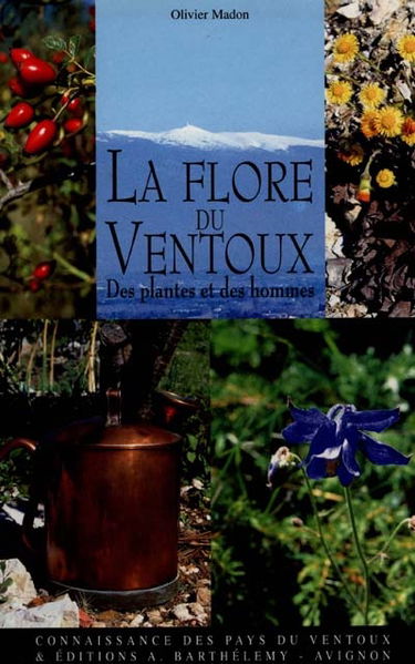 La flore du Ventoux : des plantes et des hommes