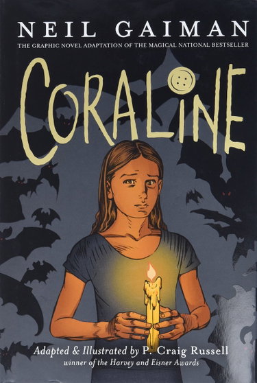 Couverture de Coraline Graphic Novel: A Graphic Novel
