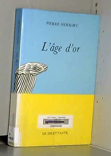Couverture de L'âge d'or par Pierre Herbart