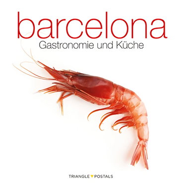Couverture de Barcelona, Gastronomie und Küche: Gastronomie und Küche