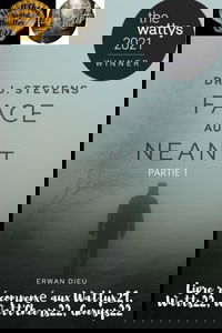 Dr J. Stevens: FACE au NEANT (Partie 1)