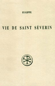 Vie de saint Séverin