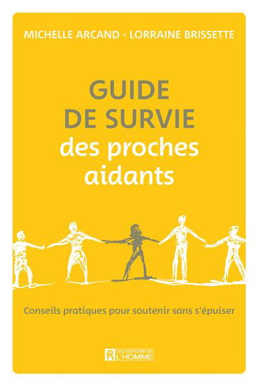 Guide de survie des proches aidants : Conseils pratiques pour soutenir sans s'épuiser