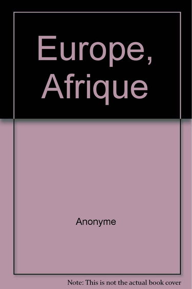 Europe, Afrique