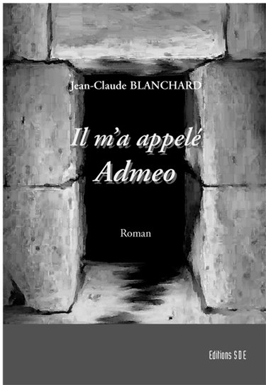 Il m'a appelé Admeo