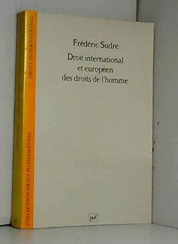 Droit international et européen des droits de l'Homme