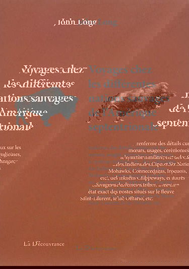 Voyages chez les différentes nations sauvages de l'Amérique septentrionale