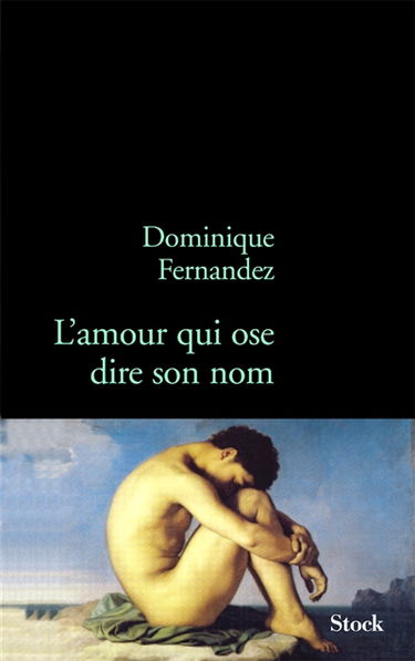 L'amour qui ose dire son nom : art et homosexualité
