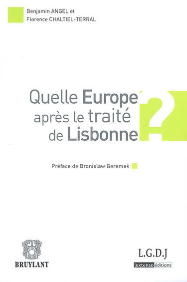 Quelle Europe après le traité de Lisbonne ?