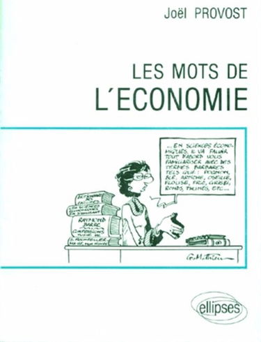 Les mots de l'économie