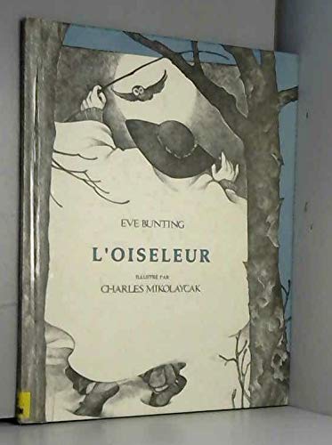L'Oiseleur