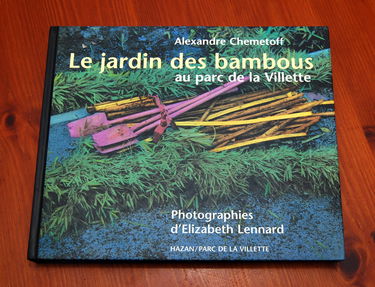 Le jardin des bambous : d'Alexandre Chemetoff au Parc de La Villette