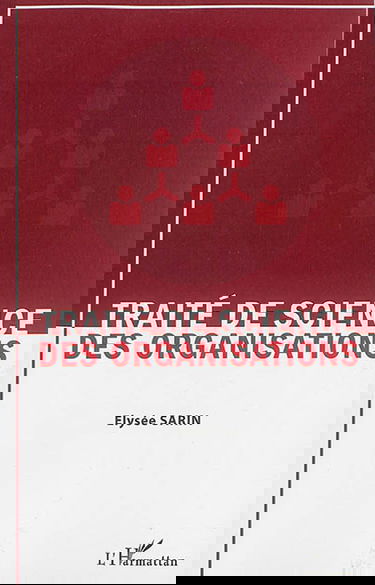 Traité de science des organisations