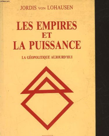 Les empires et la puissance