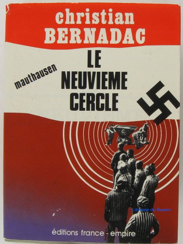 Couverture de Le neuvième cercle mauthausen tome II par Christian Bernadac