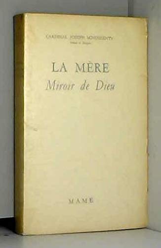 La mère miroir de Dieu
