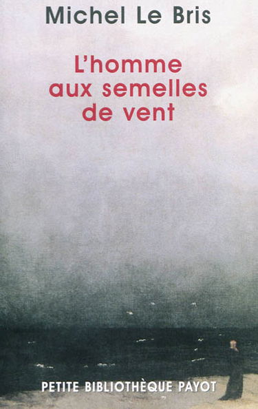 L'homme aux semelles de vent