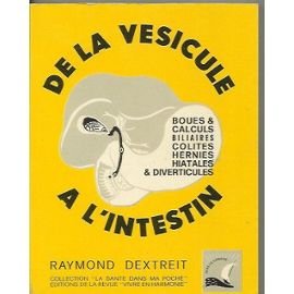 Couverture de De la vesicule a l'intestin