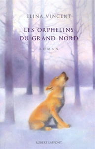 Les orphelins du Grand Nord