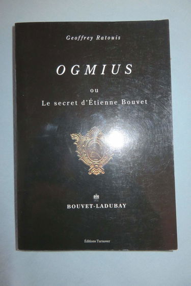 Ogmius ou le secret d'Etienne Bouvet