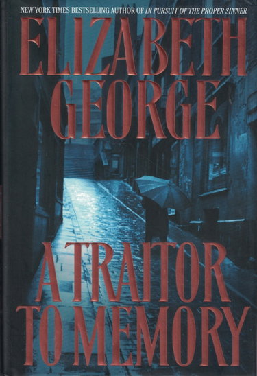Couverture de A Traitor to Memory par Elizabeth George